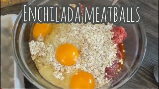 Enchilada Meatballs