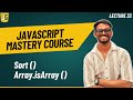Array Methods | isArray() | sort() | JavaScript Mastery course