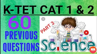 ||KTET CAT 1 & 2||GENERAL SCIENCE||PREVIOUS QUESTIONS||വിജയം ഉറപ്പിക്കാം||