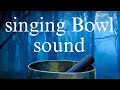 How to play the singing bowl correctly