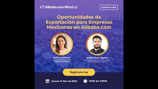 Oportunidades de Exportación para Empresas Mexicanas en Alibaba.com