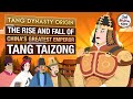 How Tang Taizong Created China's Golden Age - Tang Dynasty Origin (Compilation)