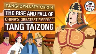 How Tang Taizong Created China's Golden Age - Tang Dynasty Origin (Compilation)