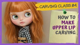 Blythe mouth carving: upper lip