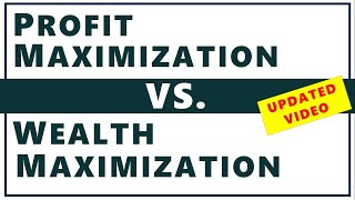 [UPDATED] PROFIT MAXIMIZATION VS WEALTH MAXIMIZATION | Examples, Concept & Difference | BBA/Bcom ppt