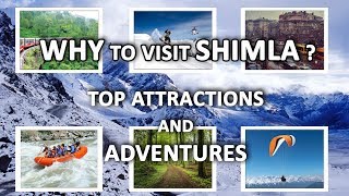 Why to Visit Shimla at least Once in Life ? | Top Attractions and Adventures |  By Aakash Pachauri