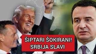 ŠIPTARI ŠOKIRANI! Srbija slavi jer je Tramp upravo uradio ovo!