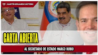 CARTA ABIERTA AL SECRETARIO DE ESTADO MARCO RUBIO 🟡 Martin Eduardo Botero @boteroitaly