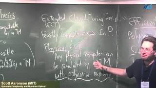 Scott Aaronson (MIT)-Quantum Complexity and Quantum Optics I