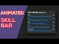 Animated Skill Bar || HTML and CSS