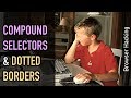 Browser hacking: Compound selectors & dotted borders
