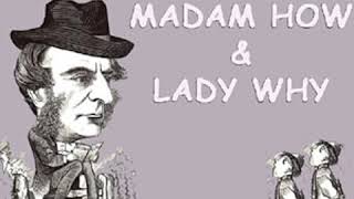 Madam How and Lady Why by Charles KINGSLEY read by Various Part 1/2 | Full Audio Book