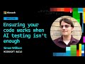Ensuring your code works when AI testing isn’t enough | BRK208