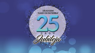 Draudze Gars un Patiesība 25 gadu jubileja - Tiešraide