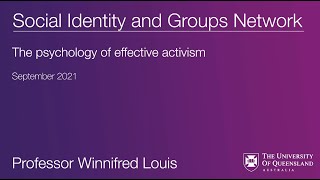 The psychology of effective activism - Professor Winnifred Louis