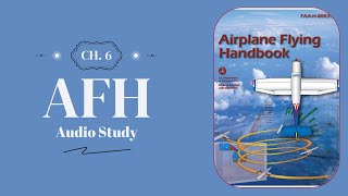 FAA Airplane Flying Handbook Chapter 6 - Takeoffs and Departure Climbs (Full Audio Read-Along)