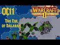 The Eye of Dalaran - Warcraft II: Beyond the Dark Portal - OC11