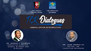 TCR Dialogue with Dr. George Flowers