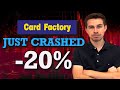 Card Factory Stock Just Crashed -20%