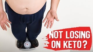 #1 Reason Of Not Losing Weight on the Ketogenic Diet – Dr. Berg