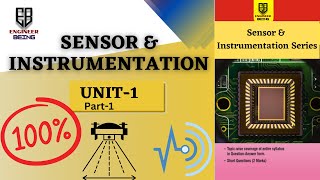 Unit-1 Part-1 | Sensor & Instrumentation | Sensor & Instrumentation AKTU | KOE-044