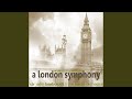 A London Symphony: II. Lento