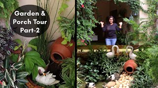 My Garden Tour Part-2|| मेरे गार्डेन और porch लगे plants।। My Plants collection