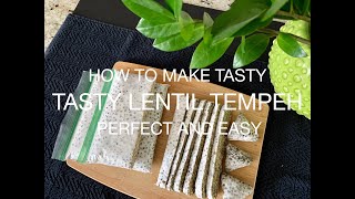 How To Make Tasty Lentil Tempeh Perfect And Easy