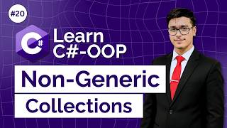 Non-Generic Collections in C# | ArrayList, Hashtable, Stack, Queue and SortedList | #20