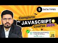 Data Types in JavaScript : Primitives, Booleans, Strings | JavaScript Course 2024