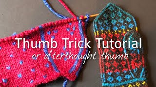 Tutorials for Stranded Colorwork: Thumb Trick Tutorial