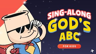 ABC SONG | SING-ALONG for Kids | Christian Song for Kids | A for Adam, B for Bible | Kids Song