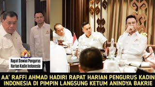 SEBAGAI WAKIL KETUM AA' RAFFI AHMAD HADIRI RAPAT HARIAN PENGURUS KADIN DIPIMPIN KETUM ANINDYA BAKRIE