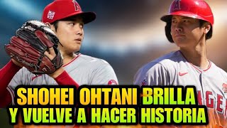 SHOHEI OHTANI VUELVE A BRILLAR Y HACE HISTORIA, 大谷翔平ブリラ - MLB BASEBALL NEWS SPORTS