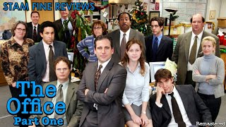 Stam Fine Reviews: The Office Part One (Remastered)