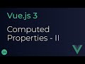 Vue JS 3 Tutorial - 24 - Computed Properties vs Methods