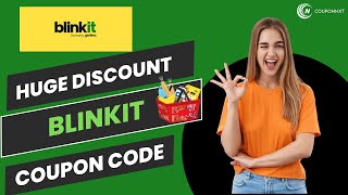 Blinkit Coupon Code | Extra Rs.100 Off Promo Code | Discount Code 2024 | Online Grocery