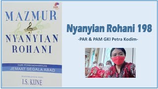 NR 198 - Bangunlah, Dengar Suara (PAR \u0026 PAM GKI Petra Kodim)