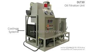 HYDROTITAN - DLT OIL FILTRATION UNIT