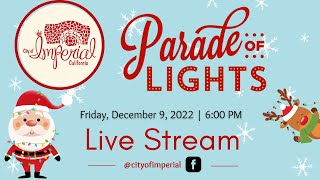 December 9, 2022 City of Imperial's Parade of Lights