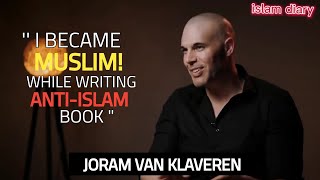 HOW JORAM VAN KLAVEREN BECOME MUSLIM!! || Islam Dairy