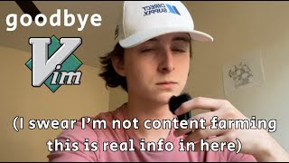 Quitting vim after 5 years
