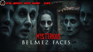 KBHH Clips - रहस्यमयी बेलमेज़ फेसेस और उनसे जुड़े Paranormal किस्से