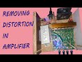 Removing distortion in amplifiers