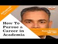 How to Pursue a Career in Academia | Rajan Kumar, School of International Studies, JNU | EdUpgrade