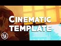 How to make a template project for cinematic renders in Unreal Engine5