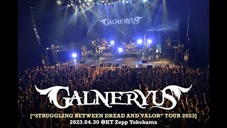 Galneryus - Struggling Between Dread And Valor [Full concert-2023] HD