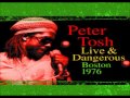 Peter Tosh - Babylon Queendom(Album.Live & Dangerous.Boston)(1976)