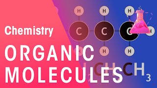 Formula Of Organic Molecules | Organic Chemistry | Chemistry | FuseSchool