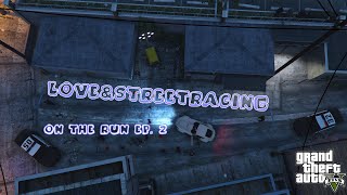 GTA 5 Online - Love&StreetRacing On The Run, Ep. 2 (Season 4) @queenmanigames9180